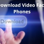 How to download video Facebook to phones
