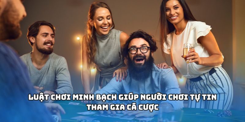 Luật chơi minh bạch